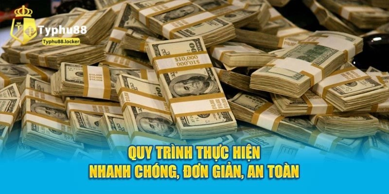 Chia sẻ quy trình rút tiền Typhu88 qua 3 phương thức