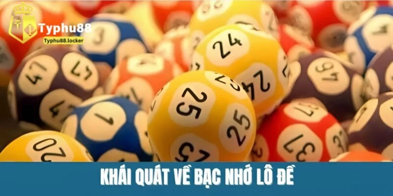 Lô Đề Bạc Nhớ Typhu88 – Công Thức Dự Đoán Lô Hiệu Quả